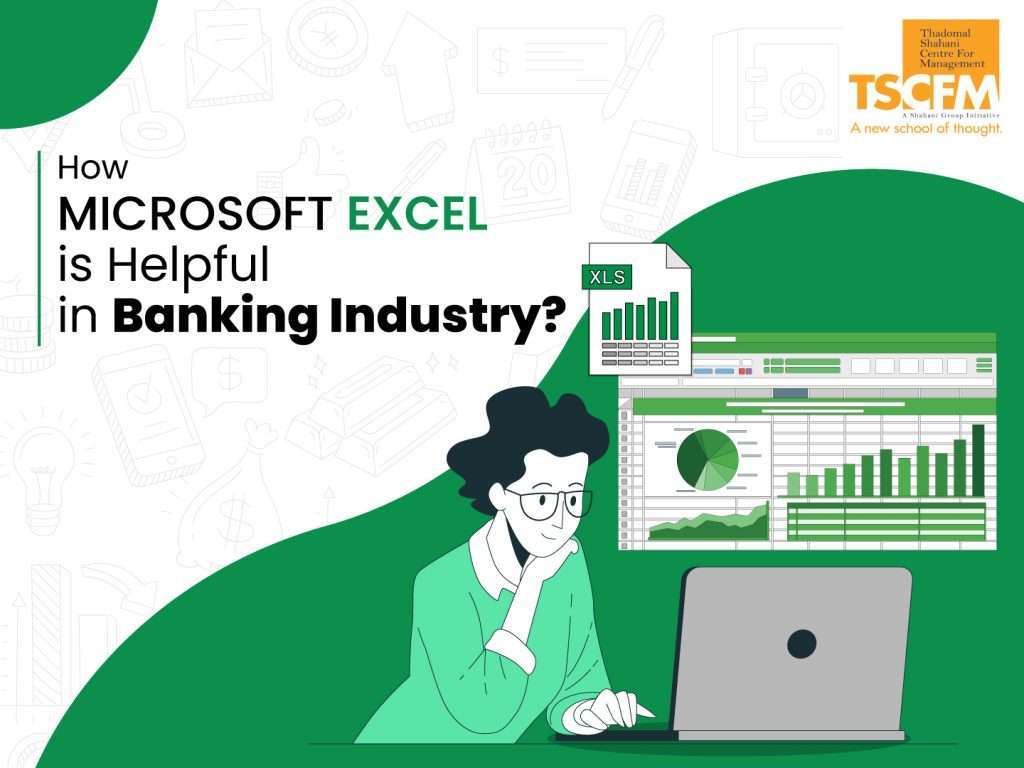 Use of Excel in Banking Sector